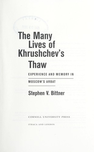 The many lives of Khrushchev's thaw