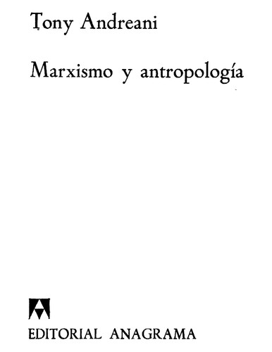 Marxismo y antropologia