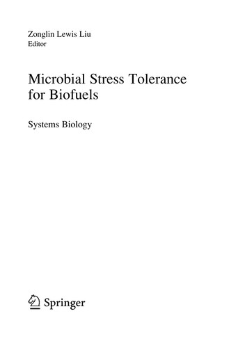 Microbial Stress Tolerance for Biofuels