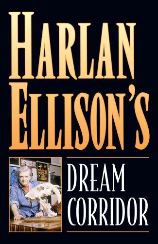 Harlan Ellison's Dream Corridor Volume 2