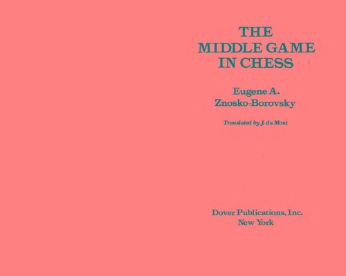 The Middlegame in Chess