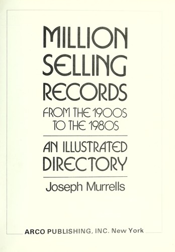 Million Selling Records from the 1900s to the 1980s