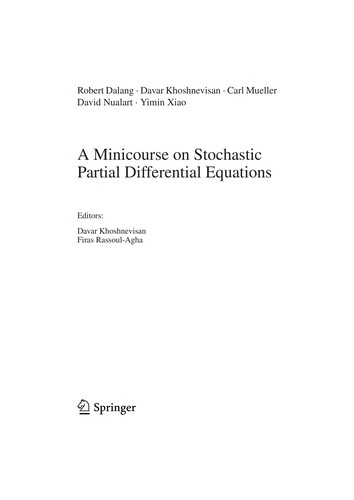 A Minicourse on Stochastic Partial Differential Equations