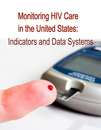 Monitoring HIV Care in the United States