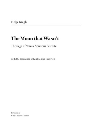 The moon that wasn’t. The saga of Venus’ spurious satellite.
