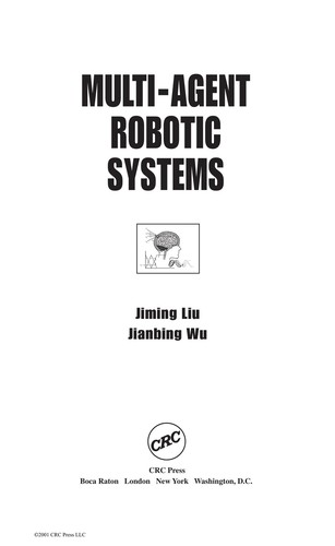 Multi-agent robotic systems
