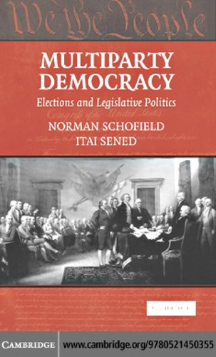 Multiparty Democracy: Elections and Legislative Politics