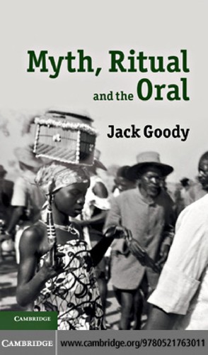 Myth, ritual and the oral