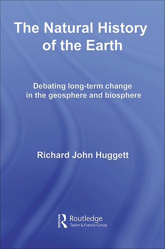 Natural History of the Earth: Debating Long-Term Change in the Geosphere and Biosphere
