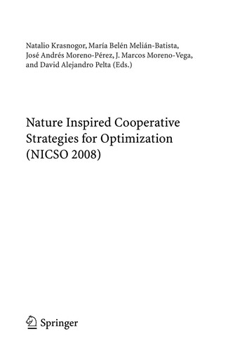 Nature Inspired Cooperative Strategies for Optimization (NICSO 2008)