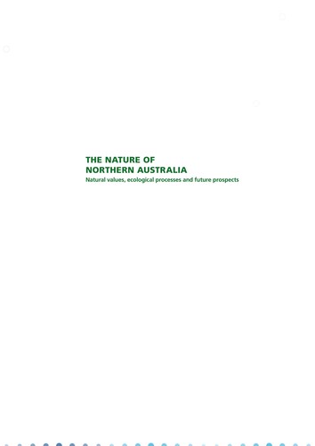 The nature of Northern Australia