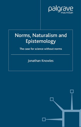 Norms, naturalism and epistemology