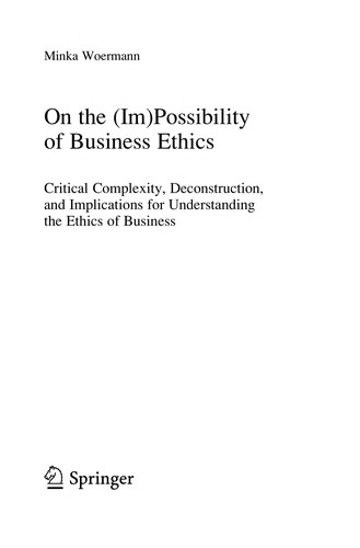 On the (Im)Possibility of Business Ethics