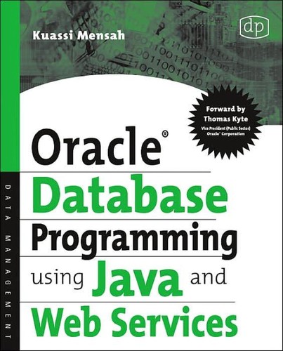 Oracle Database Programming Using Java and Web Services