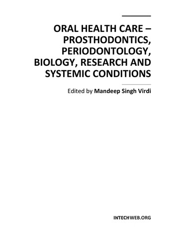 Oral Health Care - Prosthodontics, Periodontology, Biology, Research and Systemic Conditions