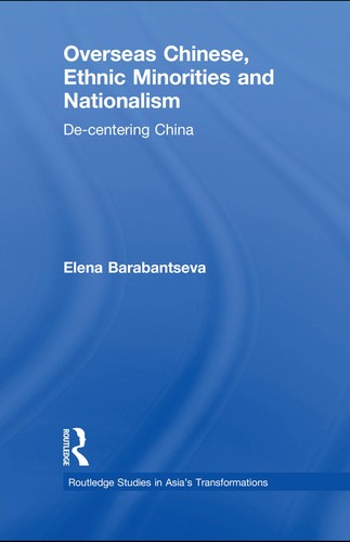 Overseas Chinese, Ethnic Minorities, and Nationalism