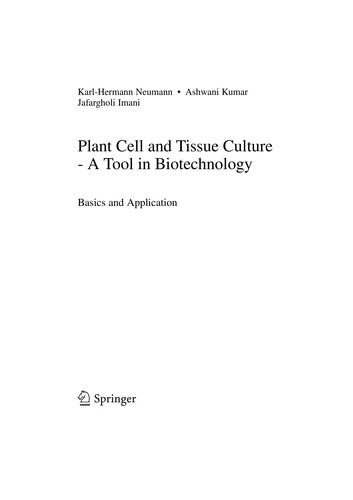 Plant Cell and Tissue Culture - A Tool in Biotechnology