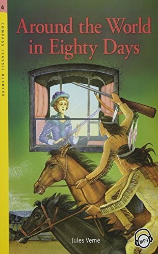 Compass Classic Readers: Around the World in Eighty Days