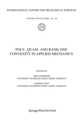 Poly-, quasi- and rank-one convexity in applied mechanics