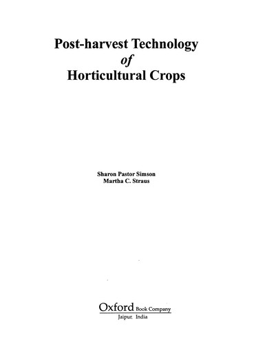 Post-harvest Technology of Horticultural Crops