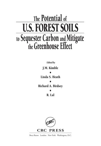 The Potential of U.S. Forest Soils to Sequester Carbon and Mitigate the Greenhouse Effect