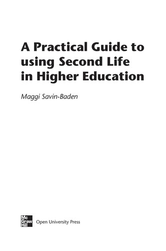 A practical guide to using Second life in higher education