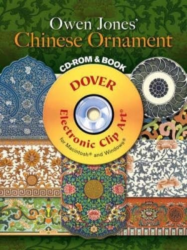 Owen Jones' Chinese Ornament CD-ROM and Book (Dover Electronic Clip Art)