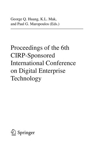 Proceedings of the 6th CIRP-sponsored International Conference on Digital Enterprise Technology