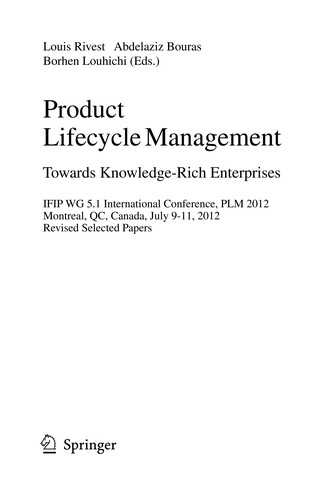 Product Lifecycle Management. Towards Knowledge-Rich Enterprises