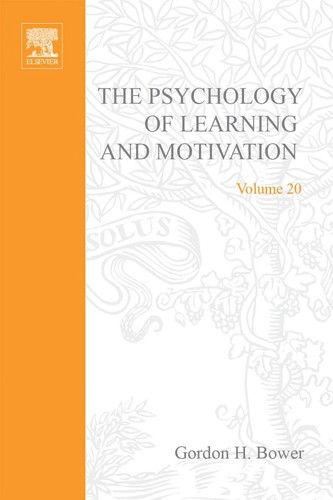 The Psychology of Learning and Motivation, 20