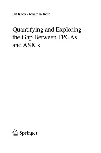 Quantifying and Exploring the Gap Between FPGAs and ASICs