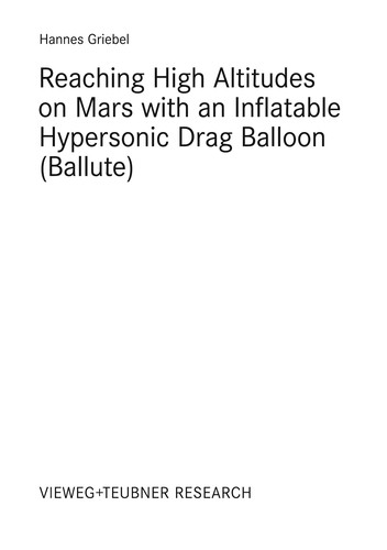 Reaching High Altitudes on Mars with an Inflatable Hypersonic Drag Balloon (Ballute)