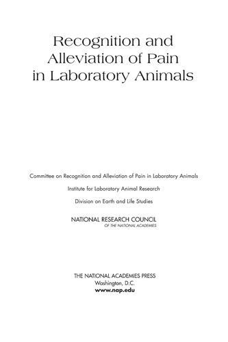 Recognition and Alleviation of Pain in Laboratory Animals