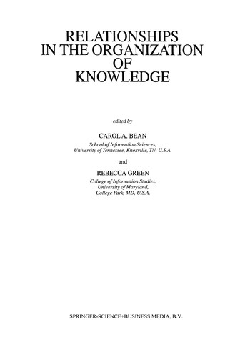 Relationships in the Organization of Knowledge