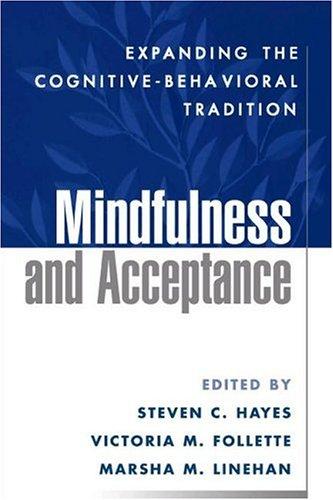 Mindfulness and Acceptance