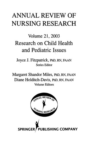 Annual Review of Nursing Research, Vol. 21
