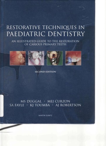 Restorative techniques in paediatric dentistry