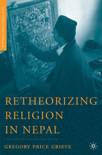 RETHEORIZING RELIGION IN NEPAL