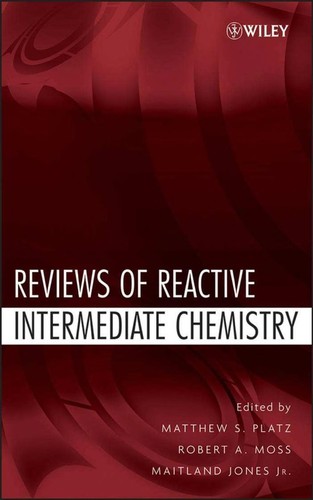 Reviews of reactive intermediate chemistry