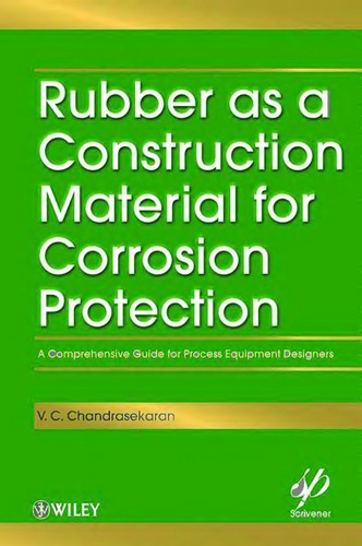 Rubber as a Construction Material for Corrosion Protection