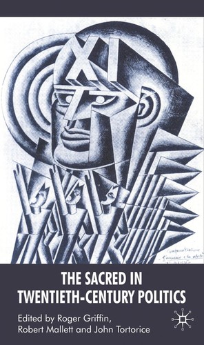 The sacred in twentieth-century politics