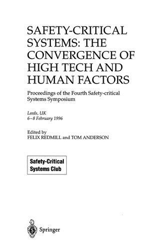 Safety-Critical Systems: The Convergence of High Tech and Human Factors