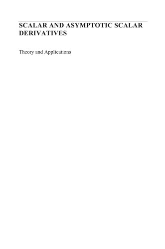 Scalar and Asymptotic Scalar Derivatives