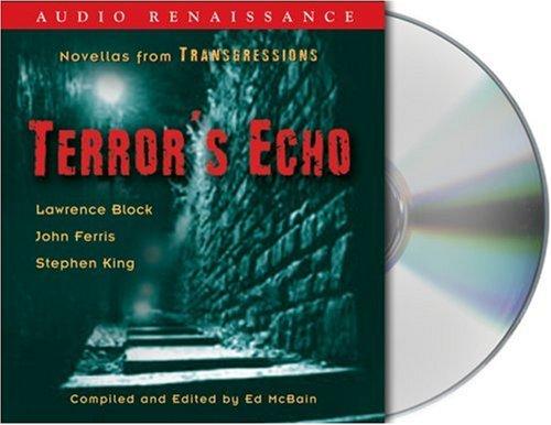 Transgressions: Terror's Echo