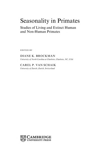 Seasonality in Primates: Studies of Living and Extinct Human and Non-Human Primates