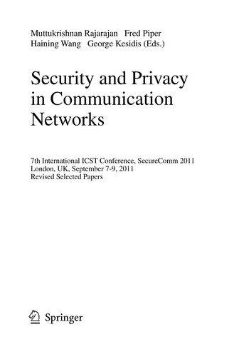 Security and Privacy in Communication Networks