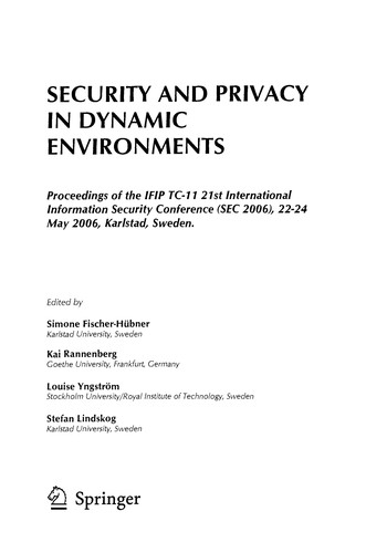 Security and Privacy in Dynamic Environments