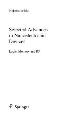 Selected Advances in Nanoelectronic Devices