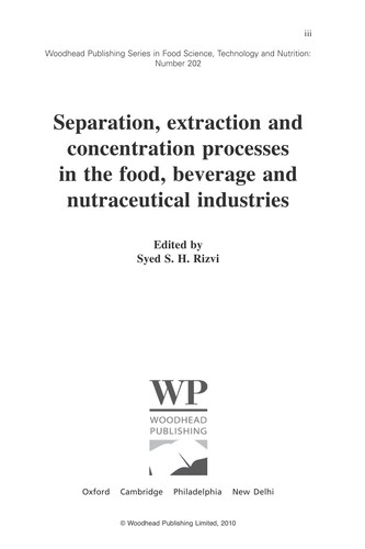 Separation, Extraction and Concentration Processes in the Food, Beverage and Nutraceutical Industries