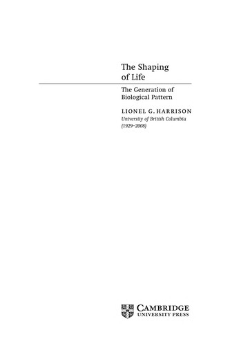 The Shaping of Life